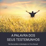 A Palavra dos Seus Testemunhos – Ebook