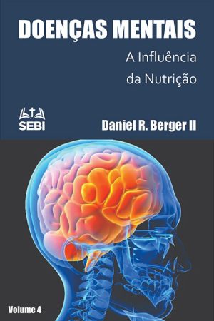 Ebook - Doença Mental: As Influências Externas: Volume 4